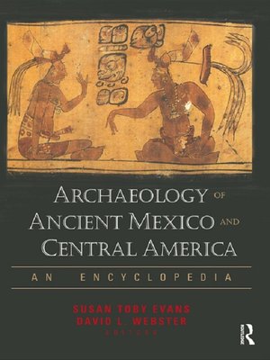 cover image of Archaeology of Ancient Mexico and Central America